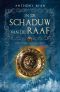 [Raven's Shadow 01] • In De Schaduw Van De Raaf